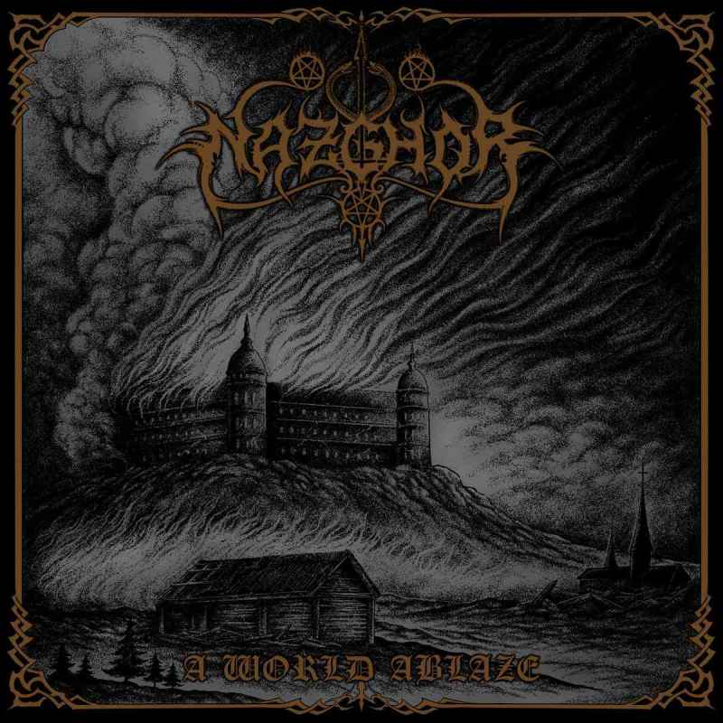 NAZGHOR - A World Ablaze DIGI